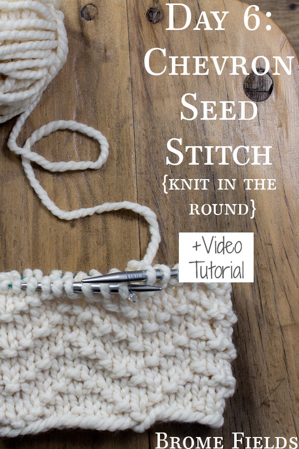 Day 6 Chevron Seed Knit Stitch 100daysofknitstitches