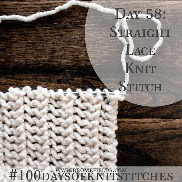 Straight Lace Knit Stitch +PDF +VIDEO