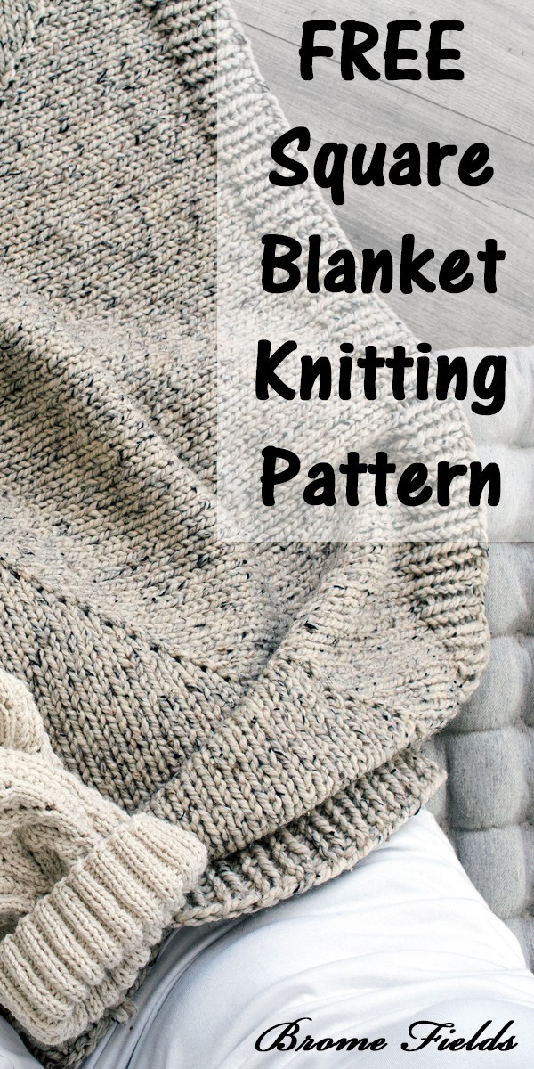 Free Square Chunky Blanket Knitting Pattern Forever Brome Fields