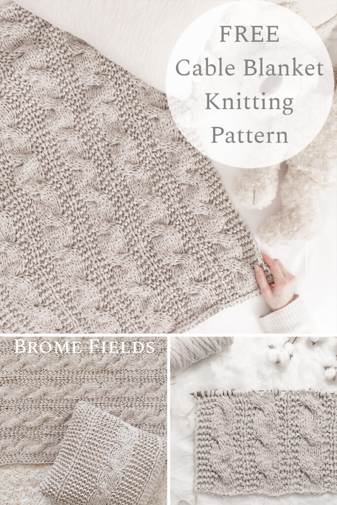 Cable Blanket Knitting Pattern : A Beautiful Journey : Brome Fields